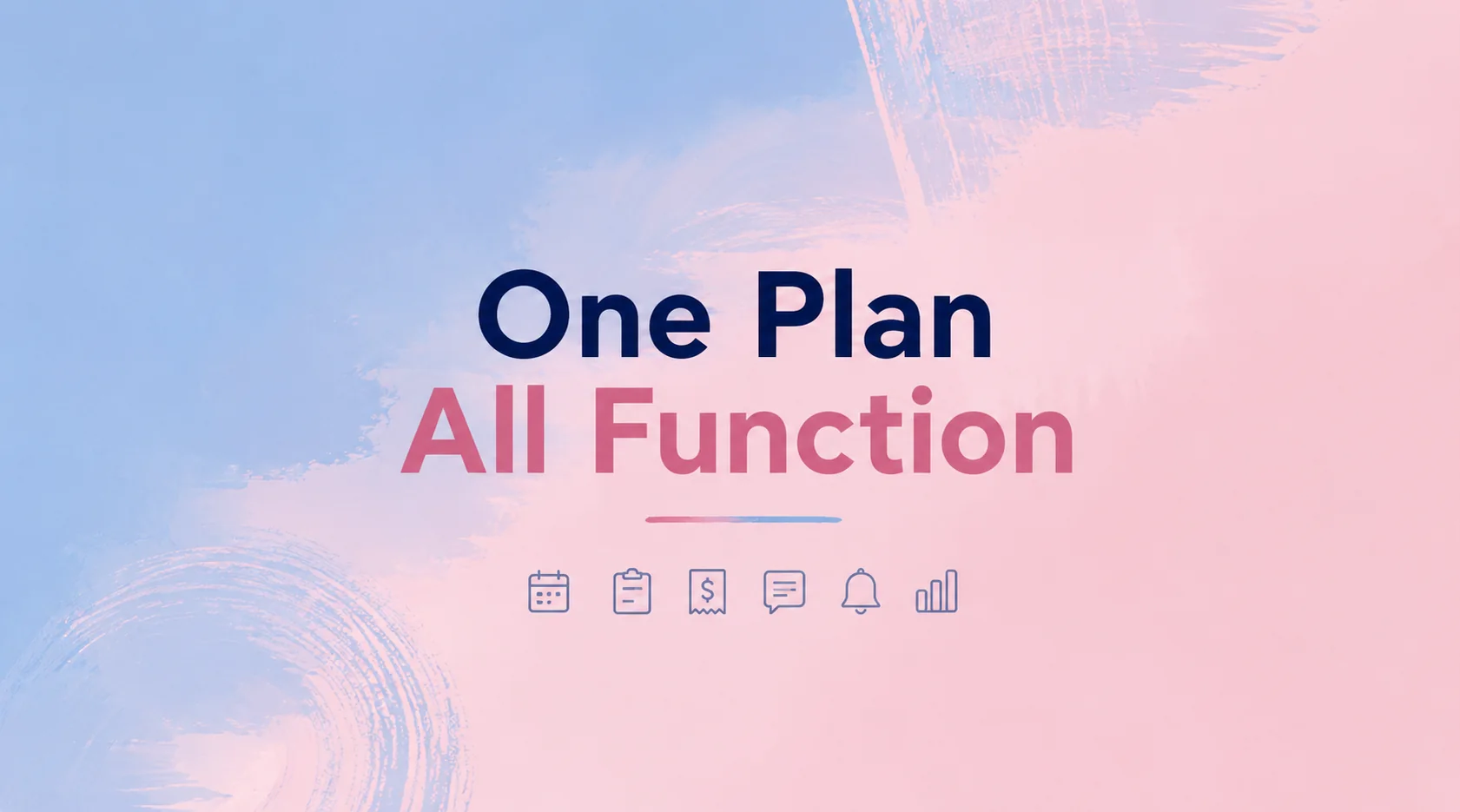 One plan with all aseschedule functions represented by calendar, notes, invoicing, messaging, alerts, and growth icons
